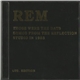 R.E.M. - Those Were The Days - Demos From The Reflection Studio In 1983